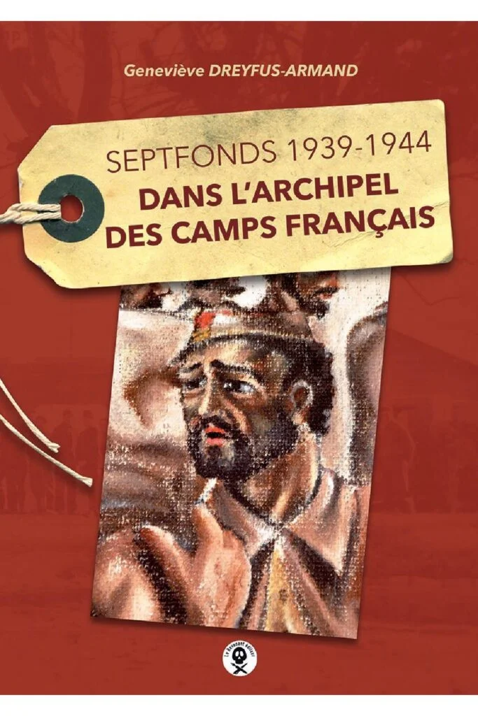 Septfonds 1939-1944 – Geneviève Dreyfus-Armand